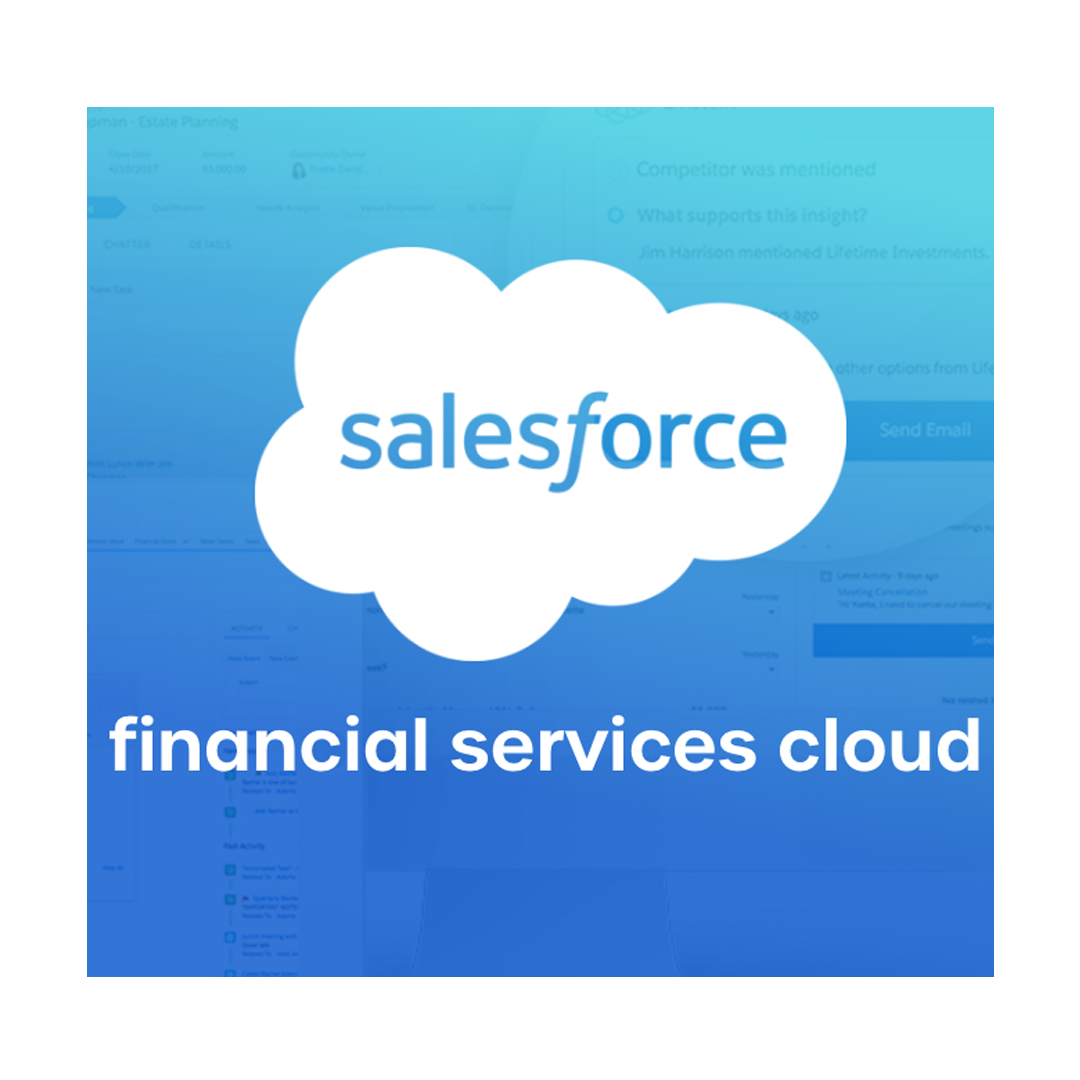 Salesforce- Financial Services Cloud